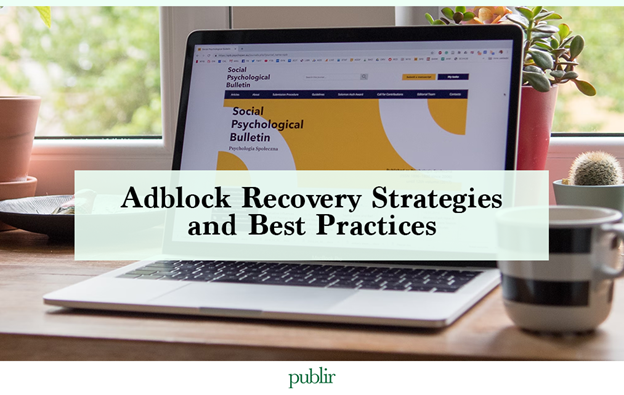 Adblock Recovery Strategies and Best Practices